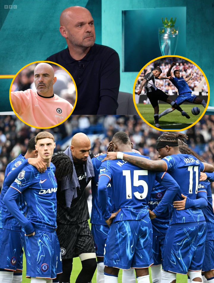 “Chelsea Had No Plan!” —BBC Pundit Slams Blues After Newcastle Defeat as Champions League Hopes Fade