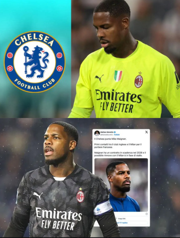 Chelsea Make Move for AC Milan Star Mike Maignan as Goalkeeper Search Intensifies